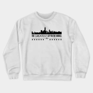 The Greatest City in the World - NYC - Hamilton Crewneck Sweatshirt